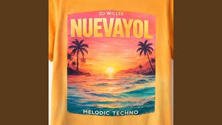 Nuevayol Melodic Techno - DJ Willee