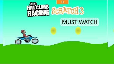 Scratch 3.0 || Hill climb racing in scratch || Racing game in scratch.