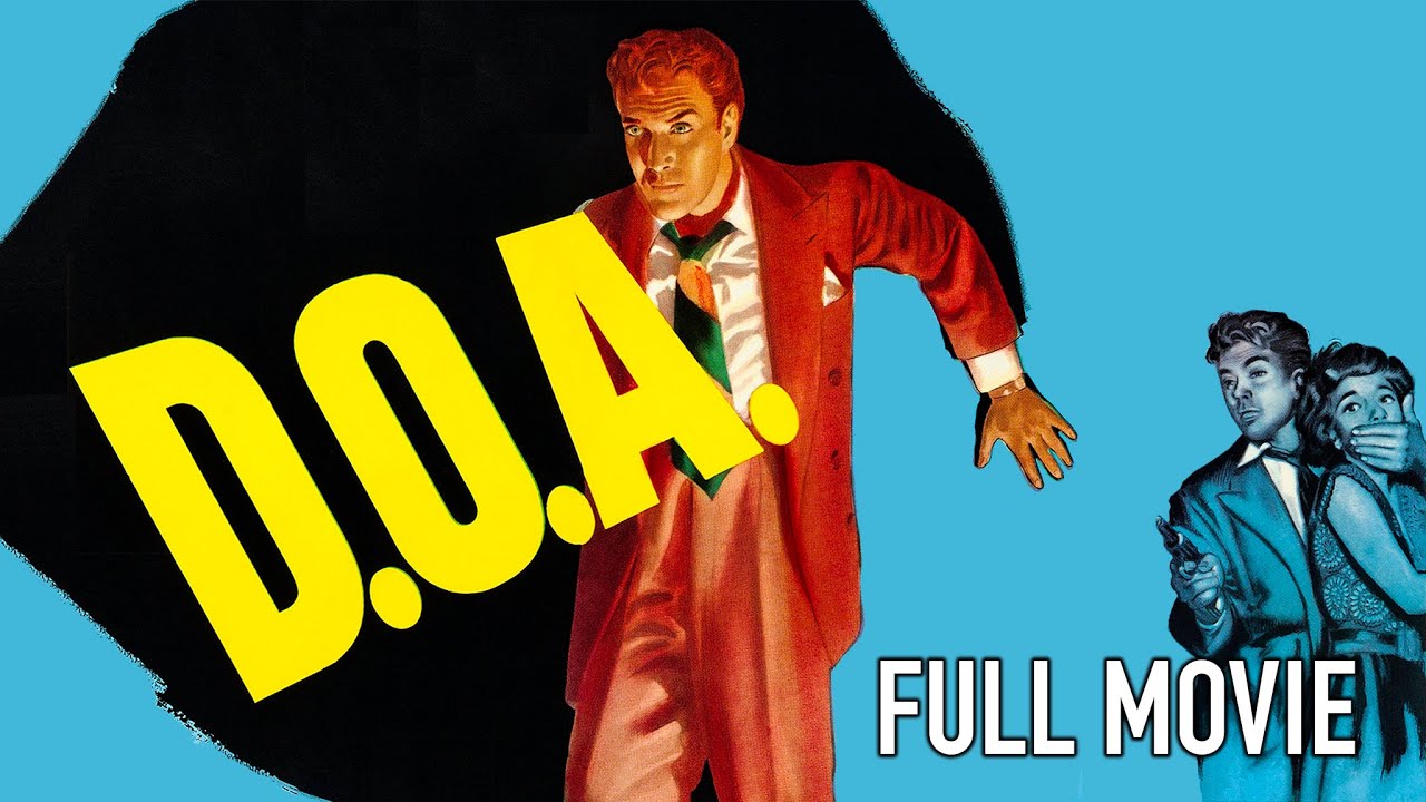 D.O.A. (1950) | Full Film Noir Movie | Edmond O'Brien, Beverly Garland, Luther Adler, Neville Brand