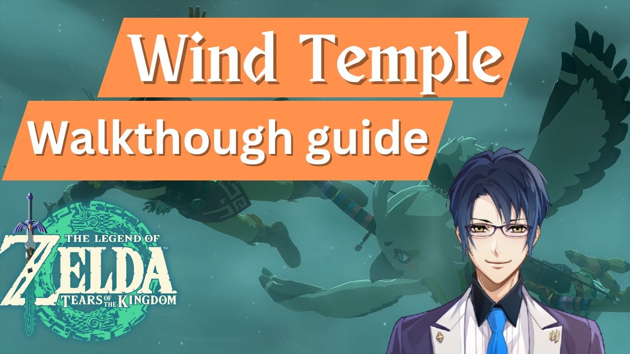 Tears of the Kingdom Wind Temple guide start to finish. YouTube