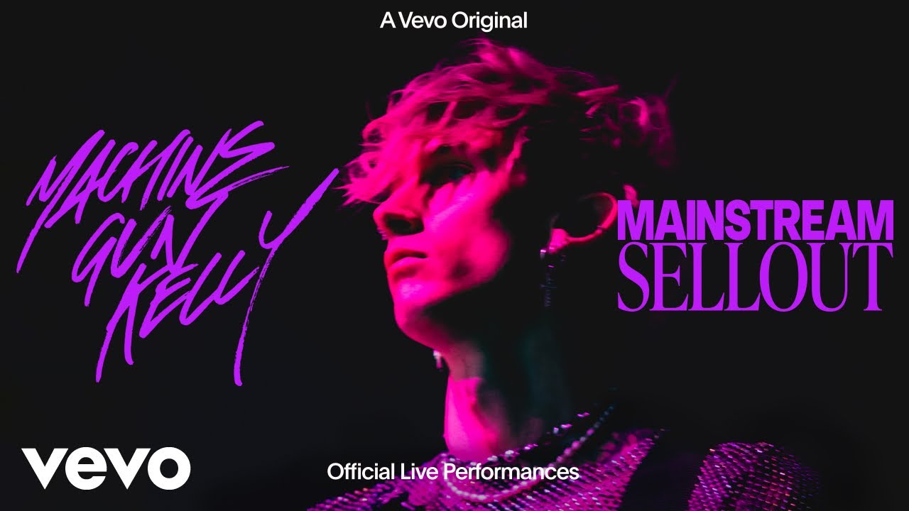 Mgk   mainstream sellout Official Live Performances