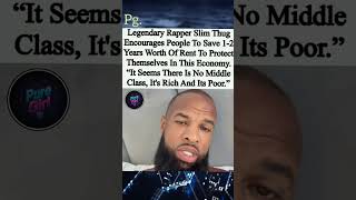 Slim Thug’s financial advice: Save 1-2 years of rent to survive this economy. 💰 #inspiration #shorts
