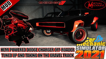 Dodge Charger Off-roader powered by a Hemi V8 - Car Mechanic Simulator 2021 (MOD)