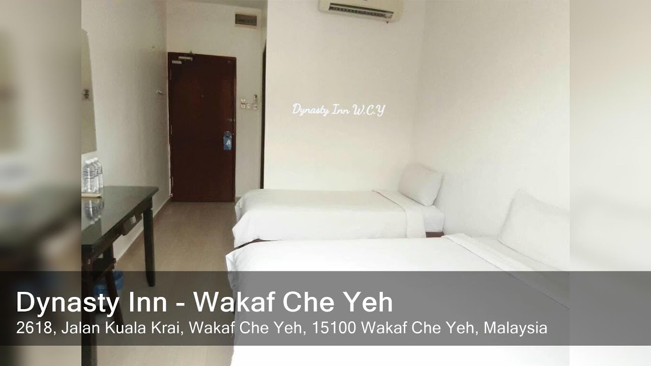Featured image of post Hotel Dynasty Inn Wakaf Che Yeh Staying at dynasty inn wakaf che yeh will surely spoil you for