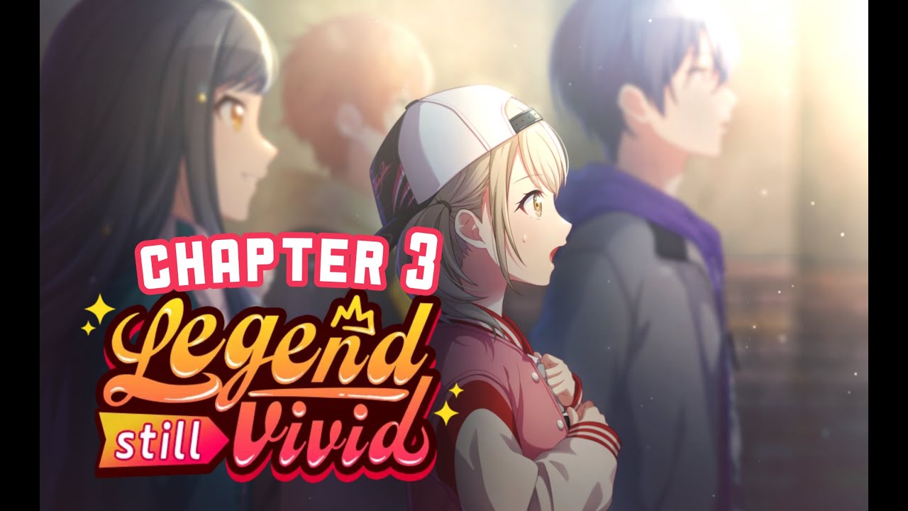 [Eng Sub] Legend Still Vivid Chapter 3 - Project Sekai Colorful Stage