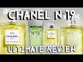 CHANEL N°19 BIGGEST LIVE REVIEW & COMPARISON EVER !