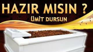 ÜMİT DURSUN-Hazır Mısın Resimi