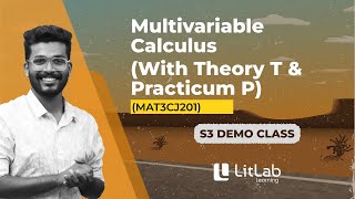 MULTIVARIABLE CALCULUS | DEMO CLASS | S3 KAVERI BATCH | LitLab Learning
