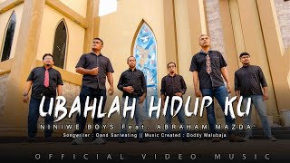 Download Lagu UBAHLAH HIDUP KU - NINIWE BOYS ft ABRAHAM MAZDA || OFFICIAL VIDEO MUSIC || LAGU ROHANI MP3