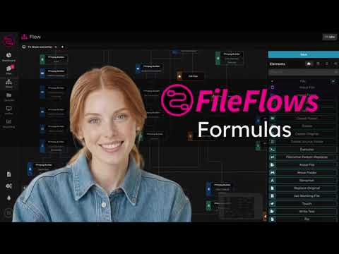 FileFlows - Formulas!