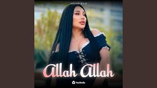 Allah Allah - Mêhriban
