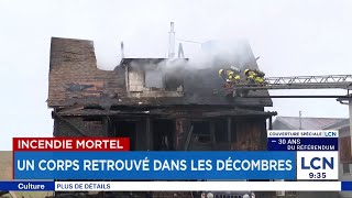 Incendie Mortel À Mont-Joli Un Corps Retrouvé Dans Les Décombres