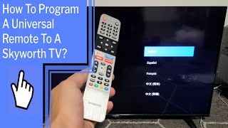How To Program A Universal Remote To A Skyworth TV? screenshot 3