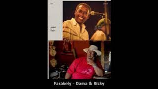 Farakely - Dama sy Ricky