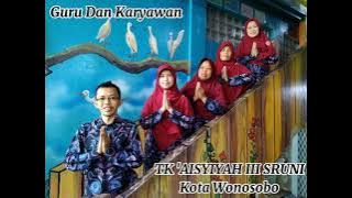 Guru dan Karyawan TK 'AISYIYAH III SRUNI KOTA WONOSOBO