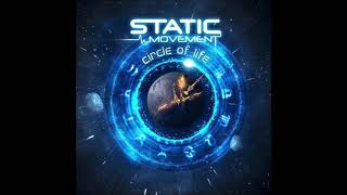 Static Movement - Circle Of Life [Full Album]