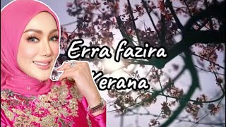 Erra fazira - kerana ( Lirik video ) 