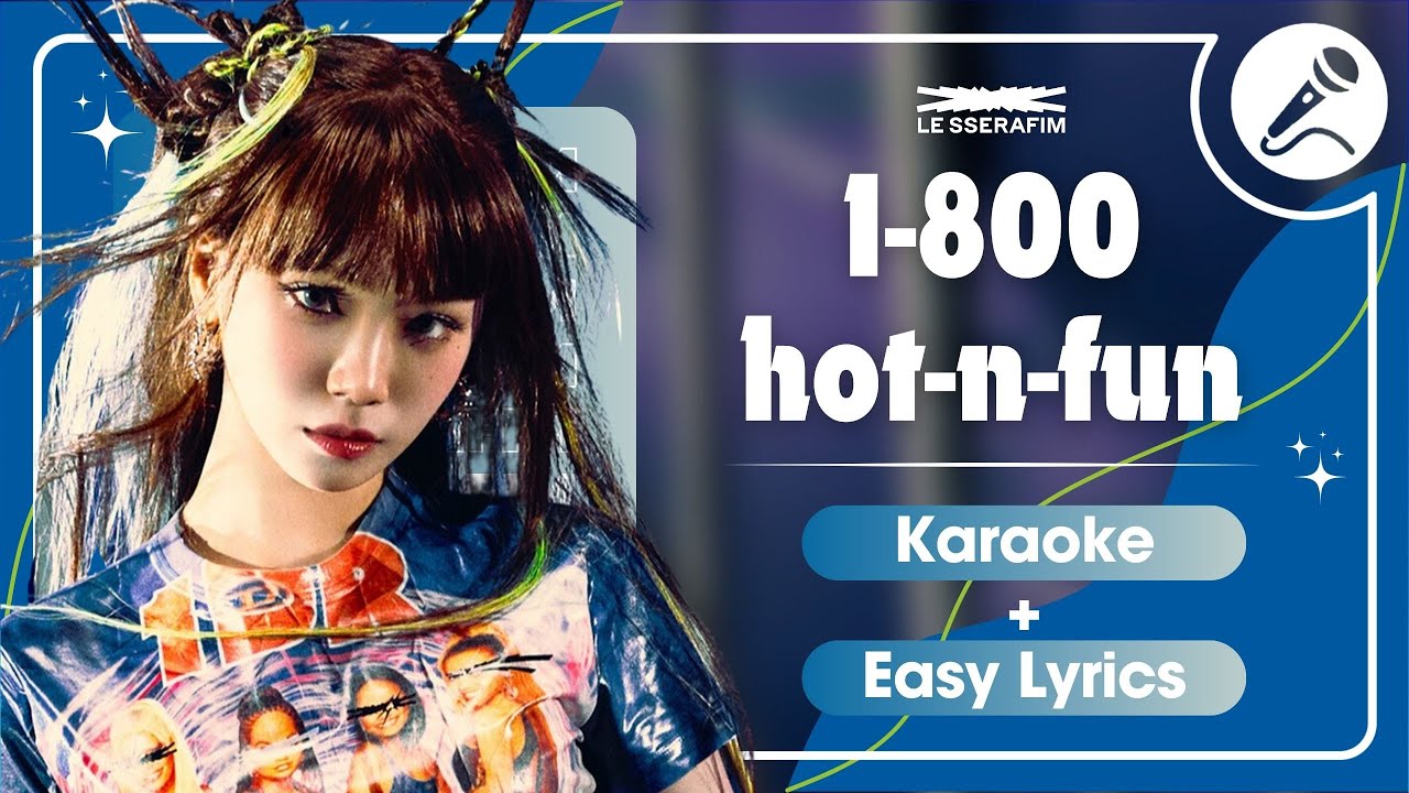 LE SSERAFIM - '1-800-hot-n-fun' Instrumental | Karaoke with Easy