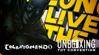 Unboxing Toy Convention - Long Live The Bat