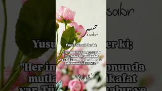 Yusuf Sûresi Derki;Her Imtihanın Sonunda Mutlaka Bir Mükafat Vartüm Mesele Sabır Ve Tahammül Etmekte