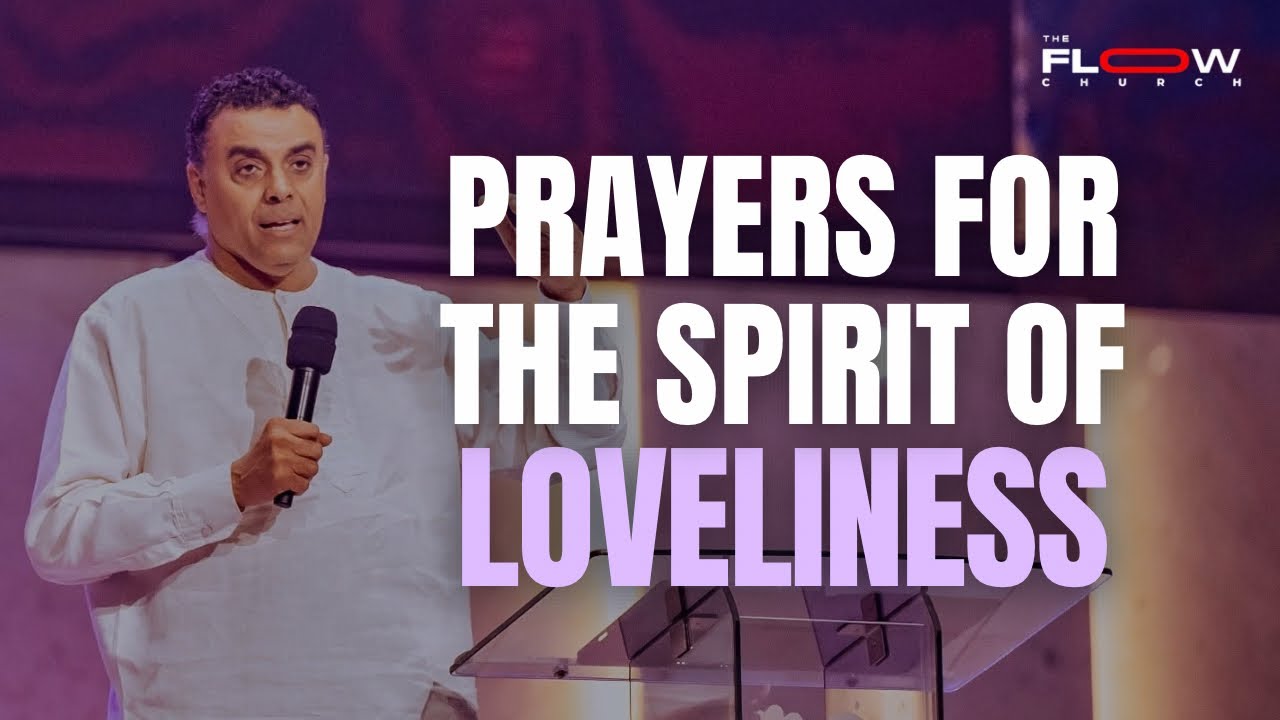Prayers For The Spirit Of Loveliness | FLOW Prayer Meeting with Dag Heward-Mills | Fri 21st Feb 2025