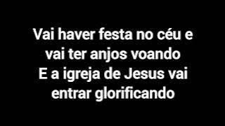 Festa no Céu cassiane-letra