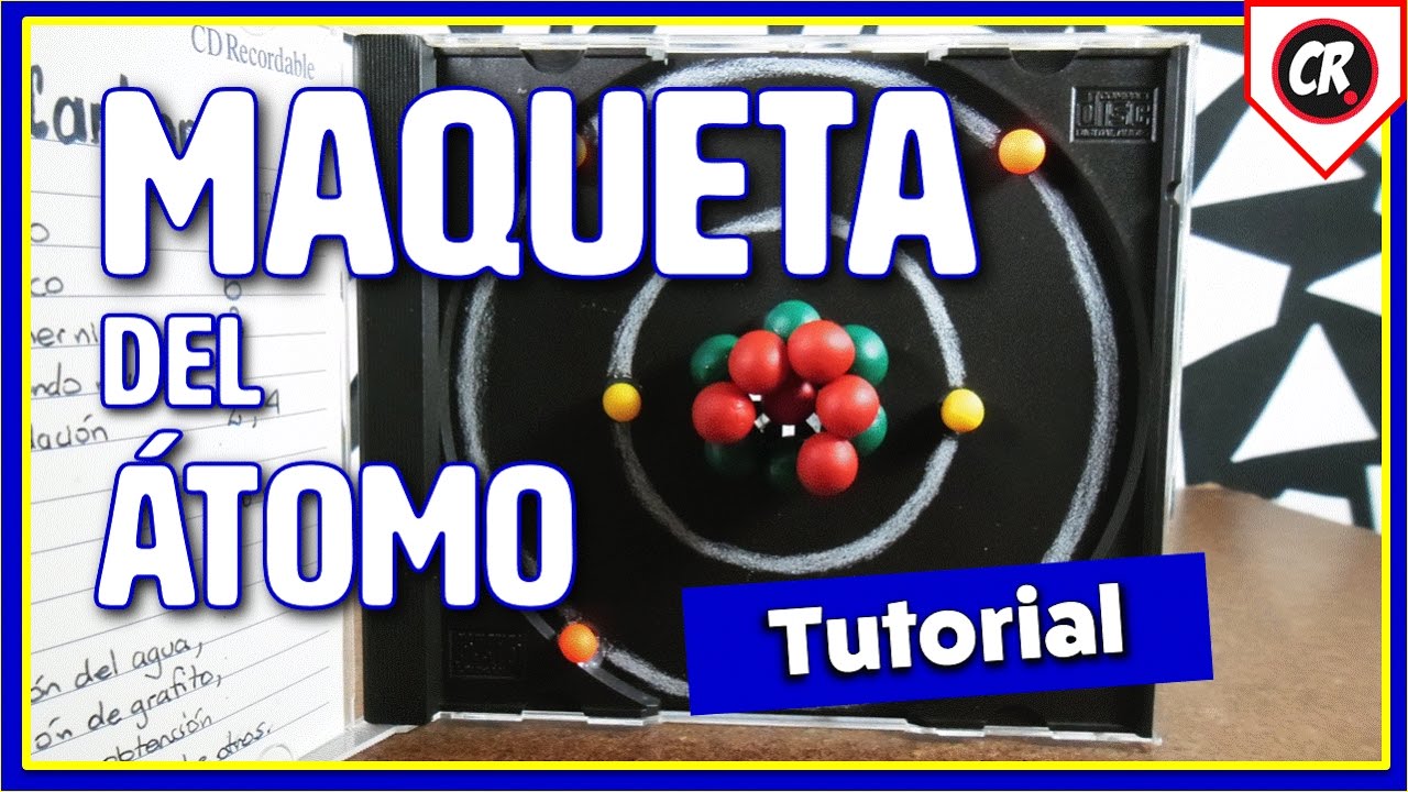 CÓMO HACER UNA MAQUETA DEL ÁTOMO DE CARBONO | Modelo atómico de Bohr | Cómo  hacer maquetas escolares - YouTube