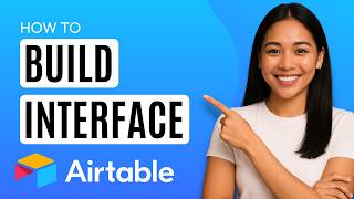 How to Build Interface in Airtable [Quick Guide]