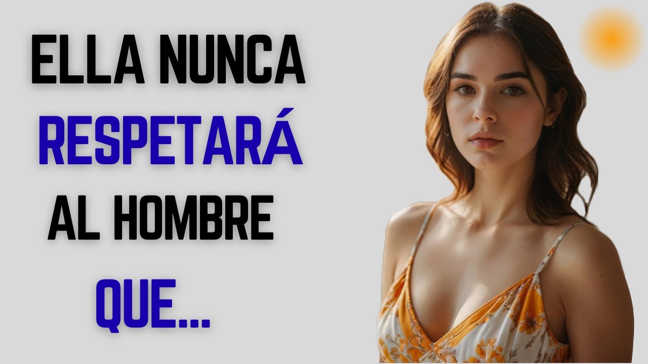 Ella NUNCA Respetará al Hombre que Intenta Demostrar su Valor | Psicología Femenina y Deseo Real