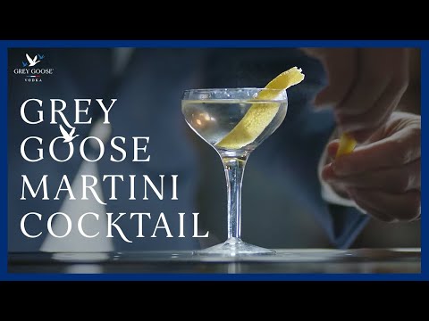 The Grey Goose Martini | Grey Goose Vodka