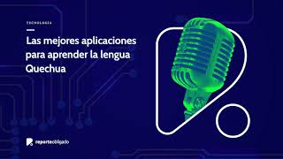 Las mejores aplicaciones para aprender la lengua Quechua screenshot 5