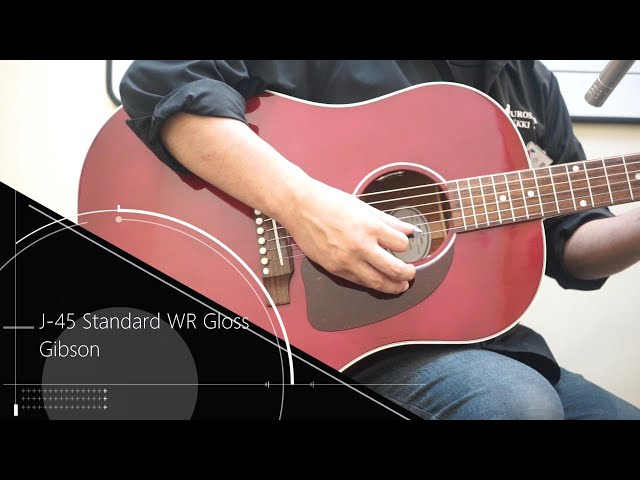 Gibson J-45 Standard Wine Red Gloss S/N22703126 試奏動画 - YouTube