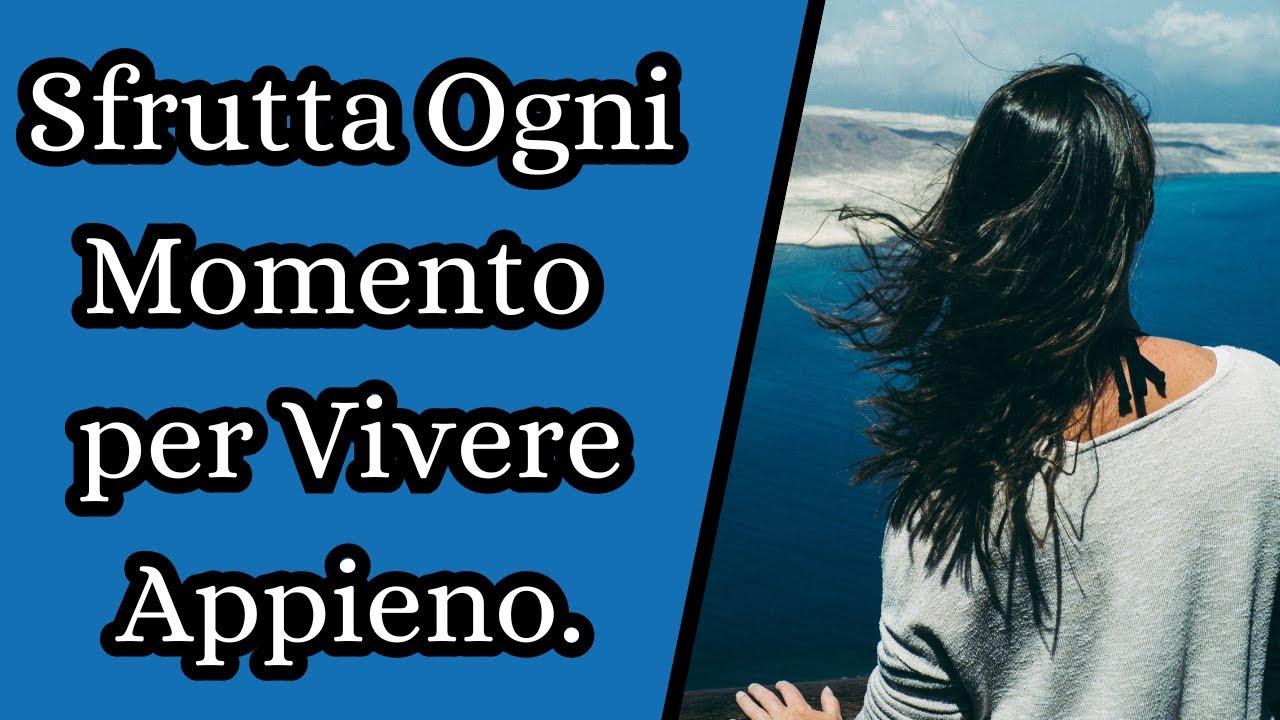 Mentre Si Rimanda, La Vita Passa: Sfrutta Ogni Momento per Vivere