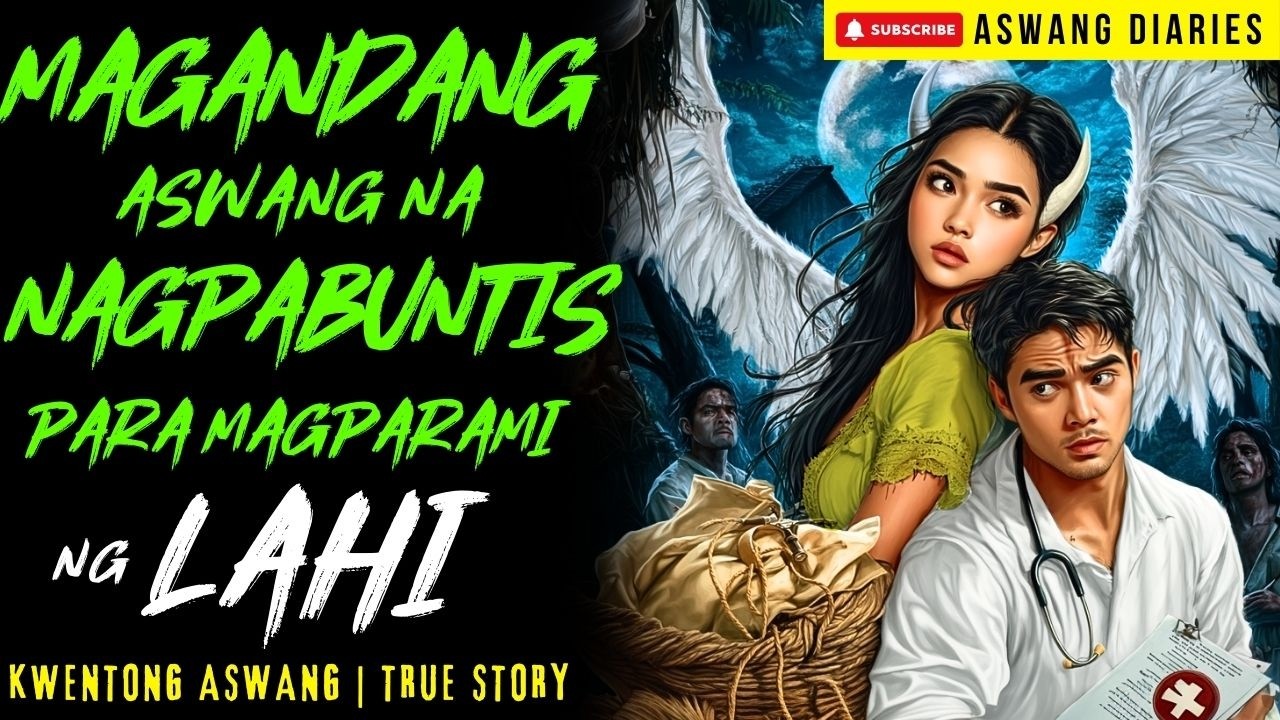 MAGANDANG ASWANG NA NAGPABUNTIS PARA MAGPARAMI NG LAHI  I Kwentong Aswang I True Story