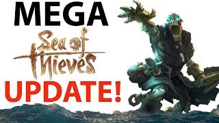 HUGE Sea of Thieves UPDATE | Everything You Need To Know