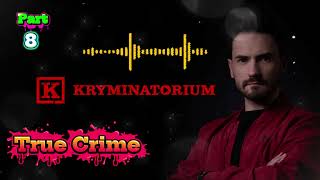 Kryminatorium「Zbiór tajemniczych i trzymających w napięciu spraw」💥Episode 8💥 True Crime 2026