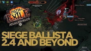 Path of Exile - Quad Siege Ballista in 2.4 and beyond - Poison variant discussion/ideas.