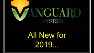 The Vanguard System for 2019