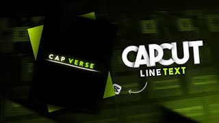 Capcut Tutorial Line Text Like Ae Make Your Videos Like Professional