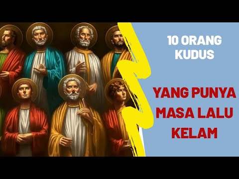 Video: 10 Orang Kudus Yang Tidak Dikenali Oleh Gereja Mana Pun - Pandangan Alternatif