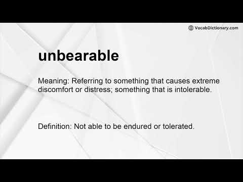 unbearable Meaning