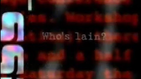 (MAD) Serial Experiments lain 9