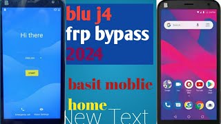 BLU J4 frp bypass 2024 new