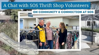 Meet Our Volunteers! A Look Inside SOS Thrift Shop | We Are Community