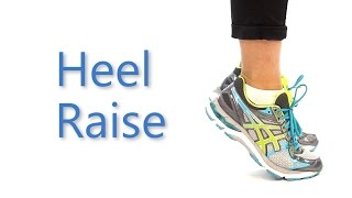How to do a Heel Raise: Health e-University