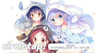 Mihari - Hyp3rsleep w/ Miyuri