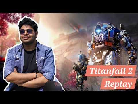 Titanfall 2 - Gameplay Walkthrough | Replay PART 2