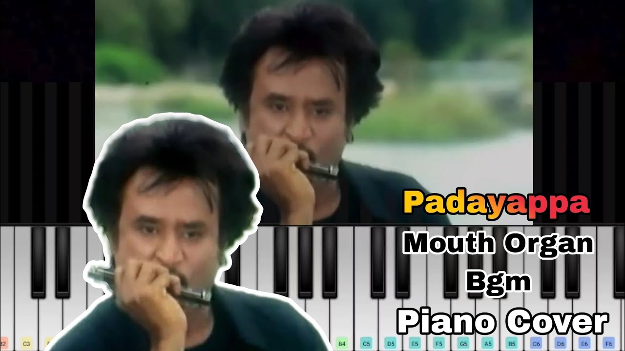 Padayappa Mouth Organ Bgm Piano Cover AR Rahman Rajani YouTube