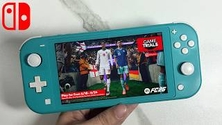 EA SPORTS FC 26 + Patch Update v1.88.dff9 Performance Test | Nintendo Switch Lite Gameplay Handheld