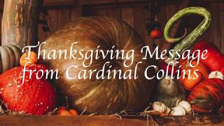 Thanksgiving Greetings from Cardinal Collins screenshot 4